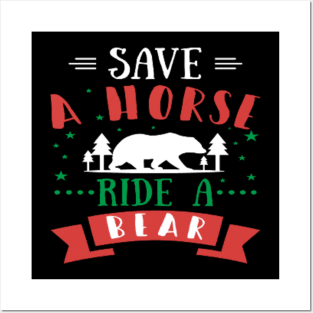 Save A  Horse Ride A Bear Funny Posters and Art